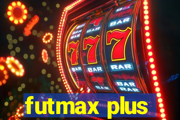 futmax plus